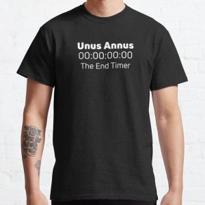 Unus Annus Your time is over! Classic T-Shirt RB0906 product Offical Unus Annus Merch