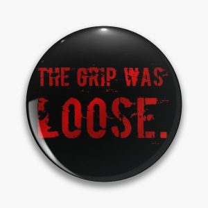 The Grip Was Loose Unus Annus Halloween Pin RB0906 product Offical Unus Annus Merch